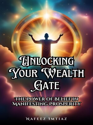 cover image of Unlocking Your Wealth Gate